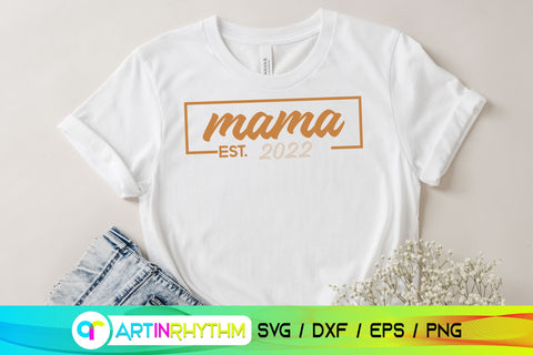 Mama est svg, Mom shirt svg SVG Artinrhythm shop 