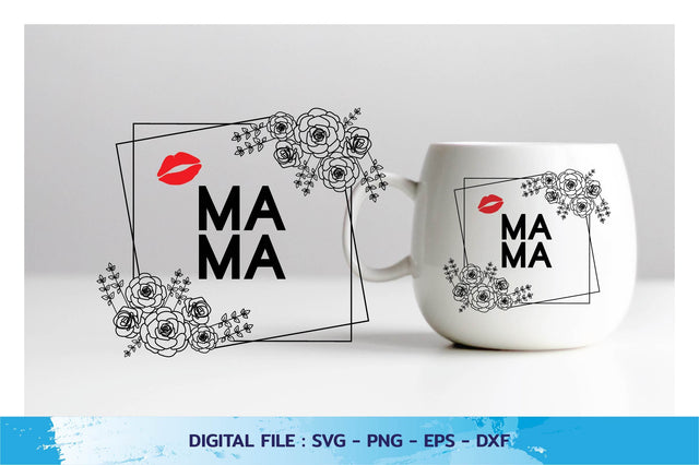 mama for mother's day in rose frame t-shirt, Cricut Files, svg, png, eps, dxf, Instant Download SVG nhongrand 
