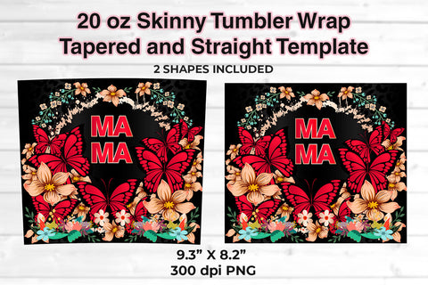 MAMA Fucsia Butterflies & Flowers 20 oz Skinny Tumbler Wrap Sublimation Design Sublimation Sublimatiz Designs 