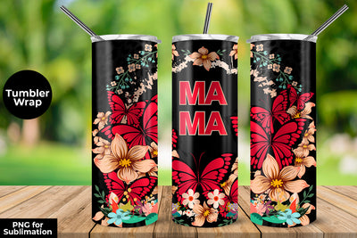 MAMA Fucsia Butterflies & Flowers 20 oz Skinny Tumbler Wrap Sublimation Design Sublimation Sublimatiz Designs 