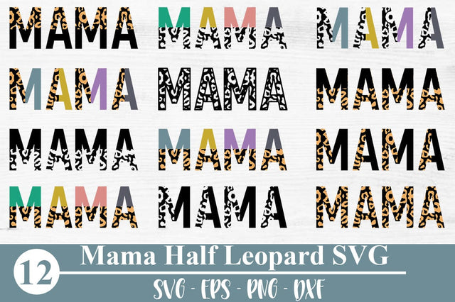 Mama Half Leopard Print Png Svg Mama Svg Png Mom Svg Mom SVG Svgcraft 