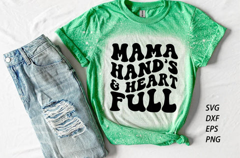 Mama hands and heart full, Mama Svg Bundle, Retro Mama Svg, Mom Life Svg, Mama Png, Blessed Mama Svg, Boy Mama Svg, Mom t-shirt designs SVG MD mominul islam 