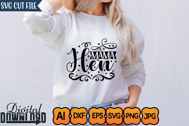 Mama Hen,SVGs,Quotes and Sayings,Food & Drink,On Sale, Print & Cut SVG Newmockups 