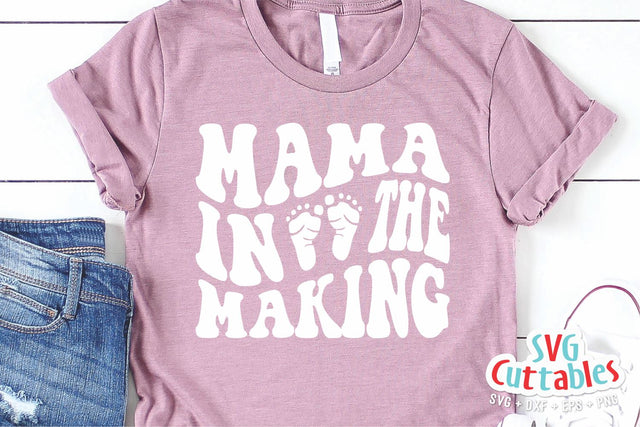 Mama In The Making svg - Mom Cut File - svg - dxf - eps - png - Pregnancy svg - Mama svg - Silhouette - Cricut - Digital File SVG Svg Cuttables 