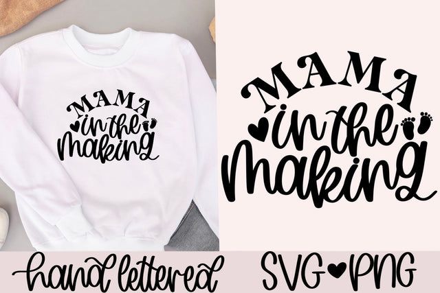 Mama in the making svg, mom to be svg, pregnancy reveal svg, maternity shirt svg, handlettered svg,mama to be svg,pregnancy announcement svg SVG AnitaAlyiaLettering 
