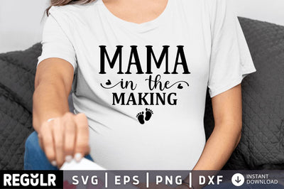 Mama in the making SVG SVG Regulrcrative 