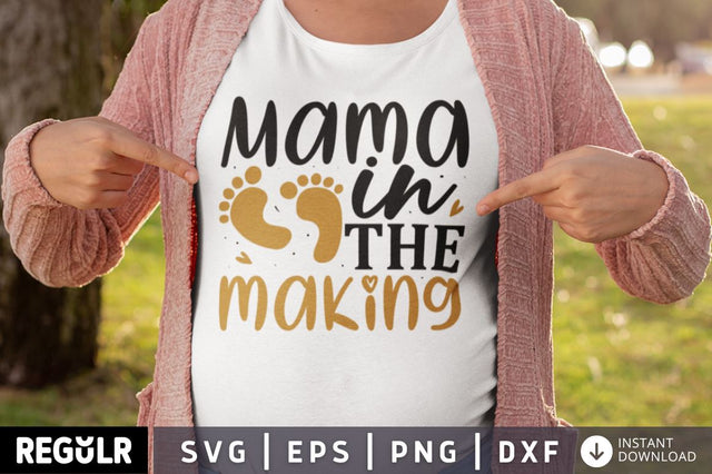 Mama in the making SVG SVG Regulrcrative 