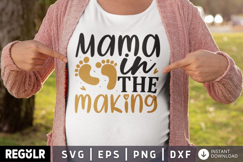 Mama in the making SVG SVG Regulrcrative 