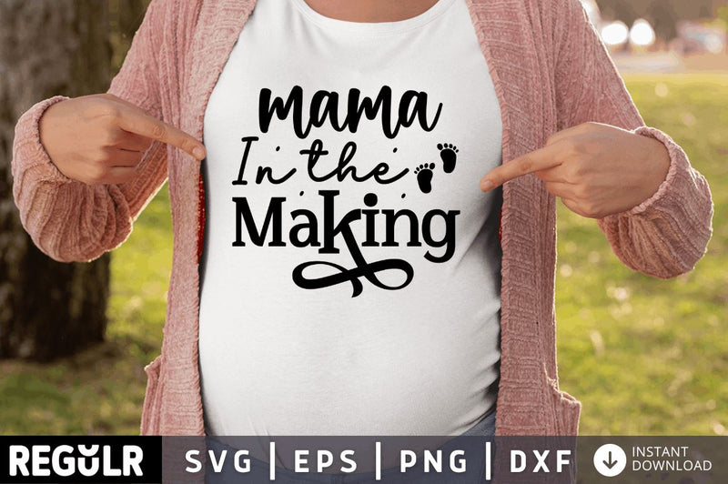 Mama in the making SVG SVG Regulrcrative 