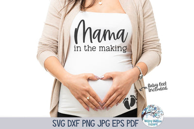 Mama In the Making SVG SVG Wispy Willow Designs 