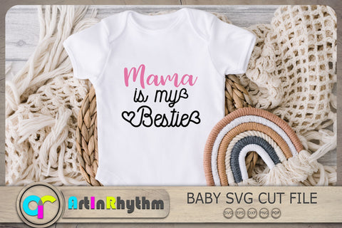 Mama is my bestie Svg, Baby Girl Svg, Baby Svg, Baby Quotes Svg SVG Artinrhythm shop 