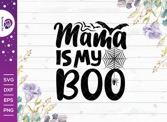 Mama Is My Boo SVG Cut File | Kids Halloween Svg | Cute Girl Svg | Cute Boy Svg | Spiders Svg | T-shirt Design SVG Reinvent Art 