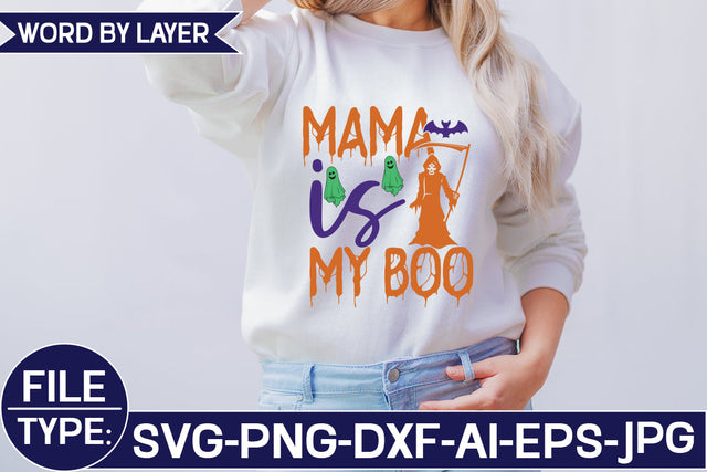 Mama is My Boo SVG Cut File SVG Studio Innate 