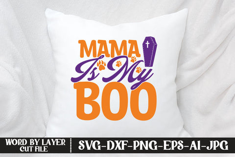 Mama Is My Boo SVG DESIGN SVG MStudio 