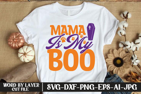 Mama Is My Boo SVG DESIGN SVG MStudio 