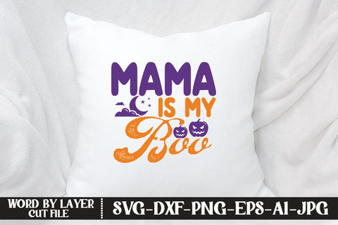 Mama Is My Boo SVG DESIGN SVG MStudio 