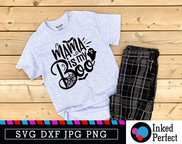 Mama Is My Boo SVG Inked Perfect 