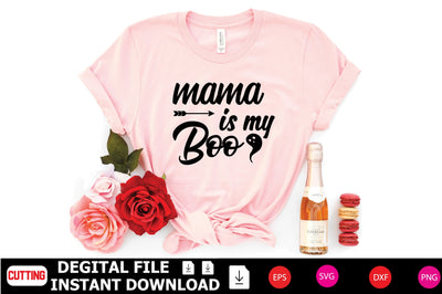 Mama Is My Boo SVG Shahin alam 