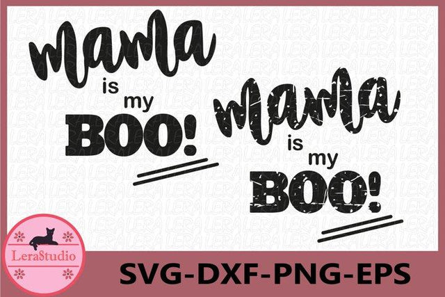 Mama is my Boo Svg SVG Lerastudio 