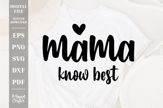 Mama Know Best Svg, Mom Mode Svg, Mother's Day Svg,Mom Life Svg, Woman Shirt Svg, Wavy Stacked Svg SVG Fauz 