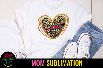 Mama Leopard Print Sublimation I Mothers Day Sublimation Sublimation Happy Printables Club 