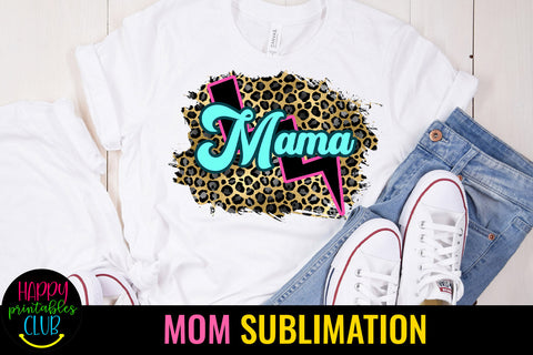 Mama Leopard Print Sublimation I Mothers Day Sublimation Sublimation Happy Printables Club 