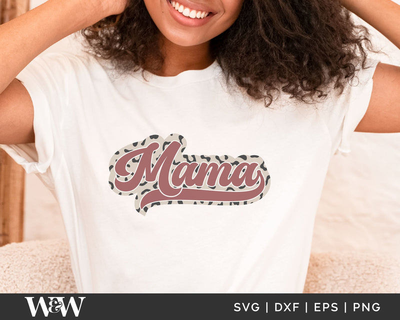 Mama Leopard Print SVG | Retro Mama SVG SVG Wood And Walt 