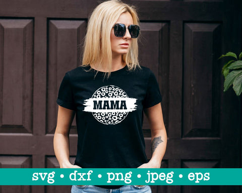 Mama leopard svg, Mama leopard png, Mother svg, Mama cut file, Mama svg, Gift for mom svg, Mommy svg, Mom svg, Leopard svg SVG MAKStudion 