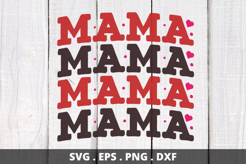 mama mama mama mama SVG Designangry 