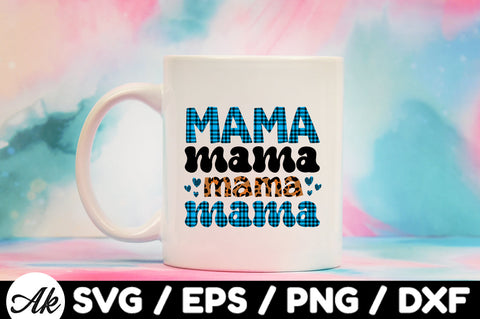 Mama mama mama mama svg SVG akazaddesign 