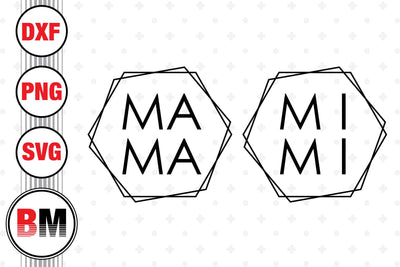 Mama, Mimi SVG, PNG, DXF Files SVG BMDesign 