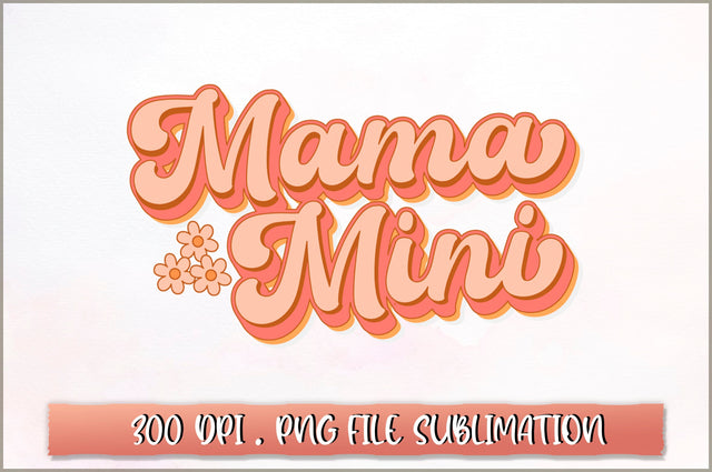 Mama mini Sublimation SVG Shetara Begum 