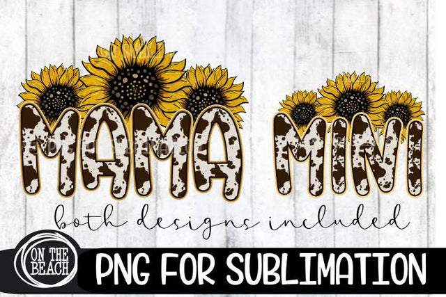 MAMA & MINI - Sunflower - Cowhide - Mother's Day - 300 DPI Sublimation On the Beach Boutique 
