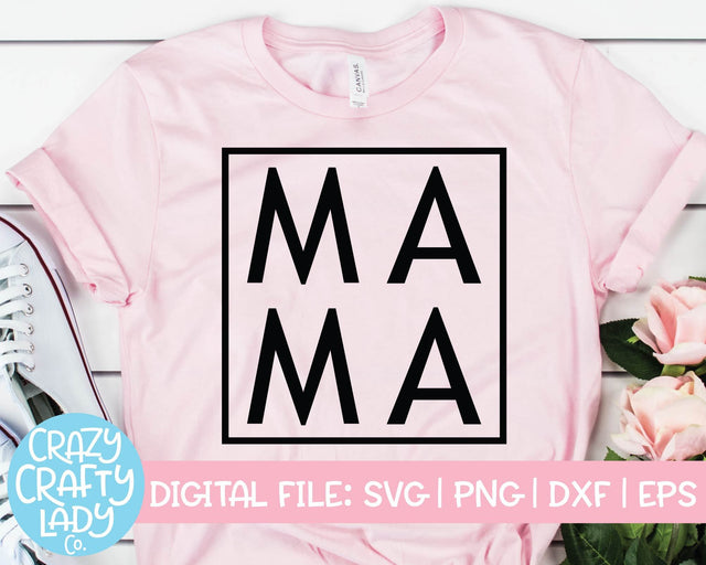 Mama | Mom Quote SVG Cut File SVG Crazy Crafty Lady Co. 
