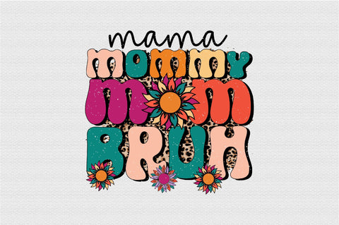 mama mommy mom bruh Sublimation SVGArt 
