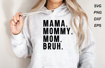Mama mommy mom bruh svg, mom svg, mom svg design, mom svg cut file SVG MD mominul islam 