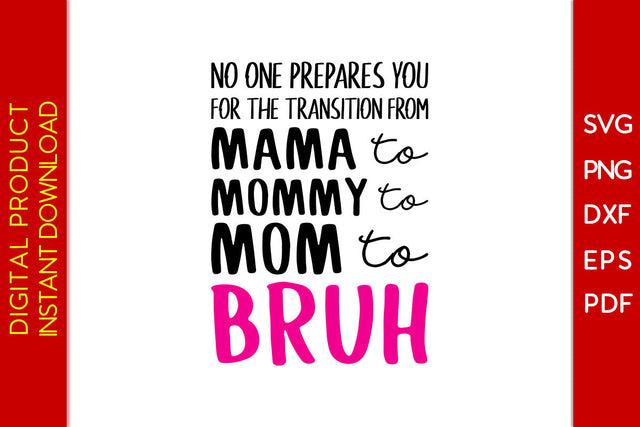 Mama Mommy Mom Bruh SVG PNG PDF Cut File SVG Creativedesigntee 
