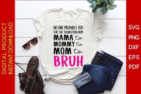 Mama Mommy Mom Bruh SVG PNG PDF Cut File SVG Creativedesigntee 