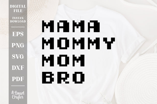 Mama mommy mom ma bro svg, Bro svg, Bruh svg, Mom Life Svg, Mom svg, Mothers Day svg, Mama svg SVG Fauz 