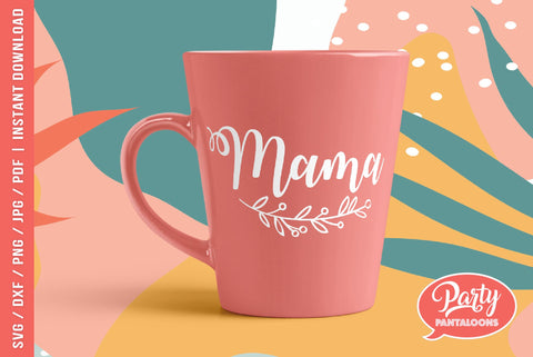 MAMA | Mother’s Day, mom SVG SVG Partypantaloons 