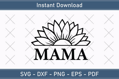 Mama Mothers Day Svg Design SVG Debashish Barman 