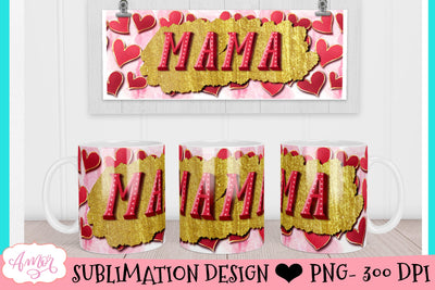 Mama Mug Wrap PNG for sublimation Sublimation Amorclipart 