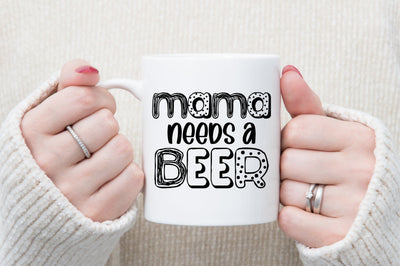 mama needs a beer SVG orpitasn 