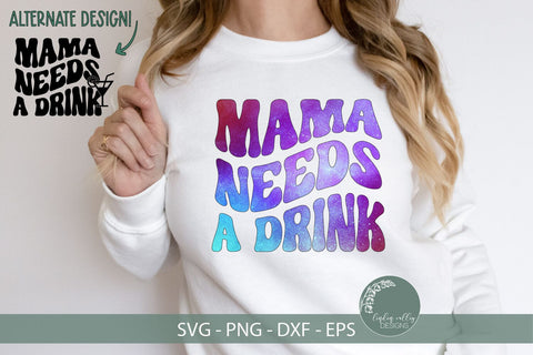 Mama Needs A Drink SVG-Funny Mom SVG-Retro SVG SVG Linden Valley Designs 