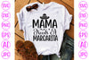 Mama Needs A Margarita SVG Cut File SVG Syaman 