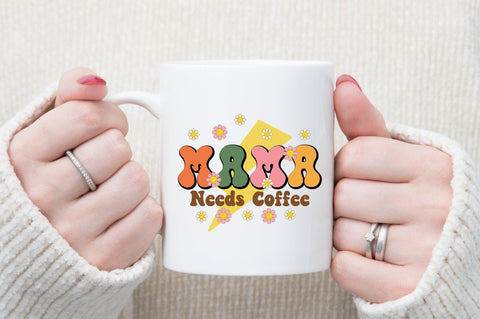 Mama Needs Coffee Retro PNG Sublimation SVG designartist 
