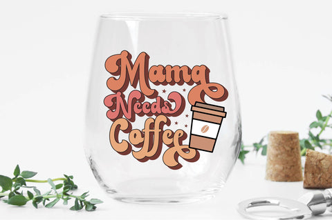 Mama Needs Coffee Svg Design SVG Creativeart88 