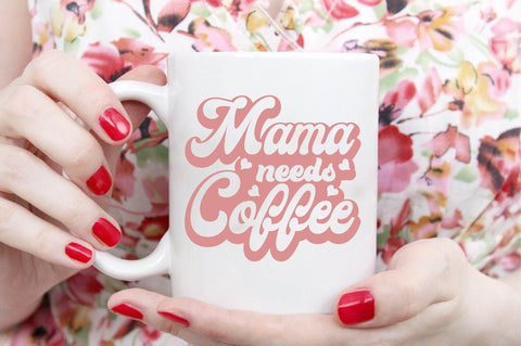 mama needs coffee SVG designartist 