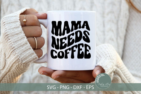 Mama Needs Coffee SVG-Funny Mom SVG-Retro SVG SVG Linden Valley Designs 