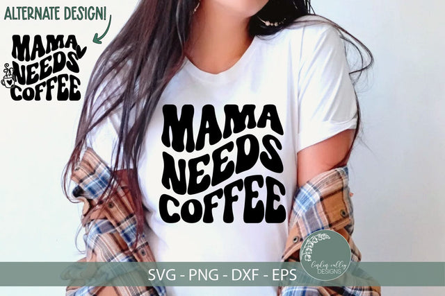 Mama Needs Coffee SVG-Funny Mom SVG-Retro SVG SVG Linden Valley Designs 